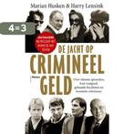 De jacht op crimineel geld 9789460031229 Harry Lensink, Boeken, Verzenden, Zo goed als nieuw, Harry Lensink