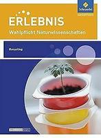 Erlebnis Naturwissenschaften: Themenheft Recycling:...  Book, Not specified, Verzenden