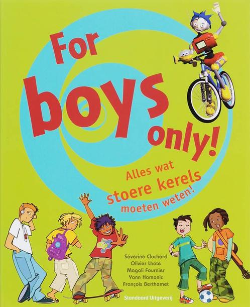 For boys only! 9789002228513 O. Lhote, Boeken, Overige Boeken, Zo goed als nieuw, Verzenden