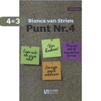 Punt nummer 4 9789086602766 Bianca van Strien, Boeken, Verzenden, Gelezen, Bianca van Strien