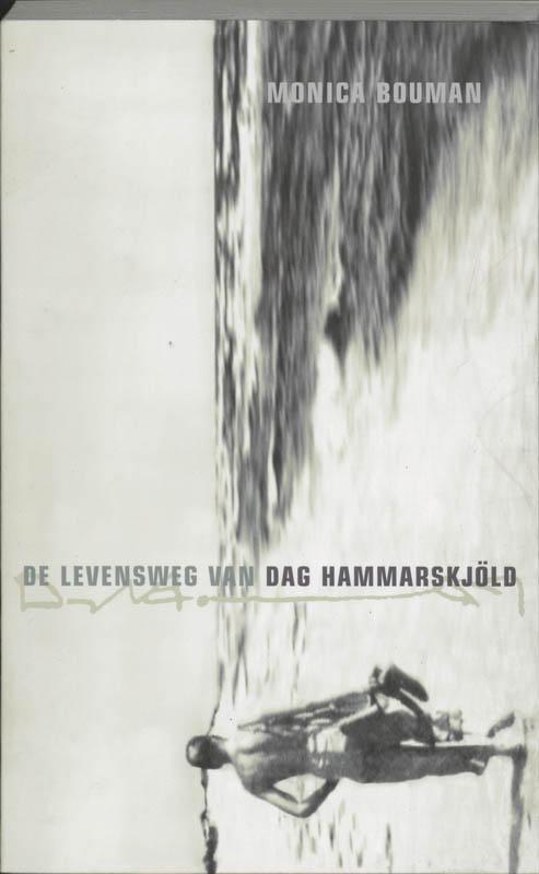 De levensweg van Dag Hammarskjold 9789025956141 M. Bouman, Boeken, Esoterie en Spiritualiteit, Gelezen, Verzenden