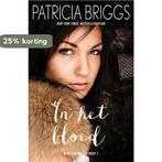 Mercedes Thompson 2 -  In het bloed 9789026138133, Verzenden, Zo goed als nieuw, Patricia Briggs