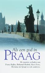Als een god in Praag 9789022993132, Boeken, Verzenden, Gelezen
