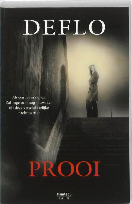 Prooi 9789022325674 Deflo, Boeken, Thrillers, Gelezen, Verzenden