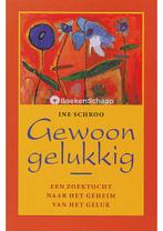 Gewoon gelukkig, Boeken, Verzenden, Gelezen
