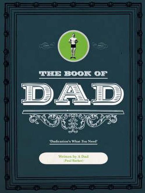 The Book of Dad 9780007258475, Livres, Livres Autre, Envoi