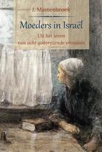 Moeders in Israel 9789033129650 Mastenbroek, Verzenden, Mastenbroek