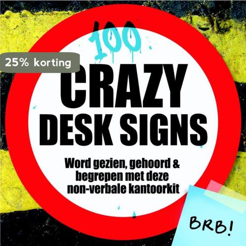 100 crazy desk signs 9789045314082, Boeken, Stripverhalen, Zo goed als nieuw, Verzenden