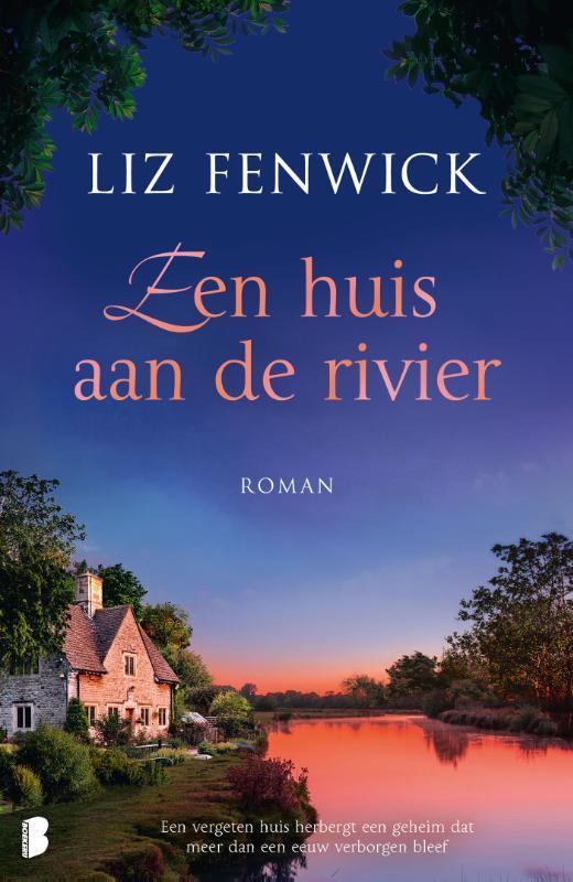 Een huis aan de rivier 9789022596012 Liz Fenwick, Boeken, Romans, Zo goed als nieuw, Verzenden