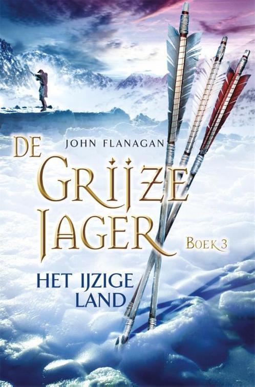 De Grijze Jager 3 - Het ijzige land 9789025743949, Boeken, Kinderboeken | Jeugd | 10 tot 12 jaar, Gelezen, Verzenden