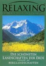 Relaxing - Die schönsten Landschaften der Erde, Folge 3  DVD, Cd's en Dvd's, Zo goed als nieuw, Verzenden