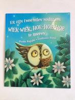 Er zijn twee uilen nodig om WIEK-WIEK, HOE-HOE-HOE te roepen, Verzenden, Gelezen