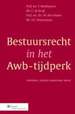 Bestuursrecht in het Awb-tijdperk 9789013087017, Gelezen, [{:name=>'C. de Kruif', :role=>'A01'}, {:name=>'Y.E. Schuurmans', :role=>'A01'}, {:name=>'W. den Ouden', :role=>'A01'}, {:name=>'T. Barkhuysen', :role=>'A01'}]