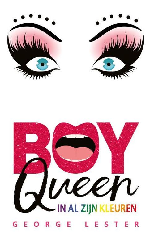 Boy Queen 9789048865611 George Lester, Boeken, Overige Boeken, Zo goed als nieuw, Verzenden
