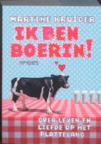 Ik ben boerin ! 9789044614831 Martine Kruider, Verzenden, Gelezen, Martine Kruider