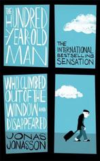 The Hundred-Year-Old Man Who Climbed Out of the Window and, Verzenden, Gelezen, Jonas Jonasson