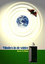 Vlinders in de winter 9789081124775 T. Colen, Boeken, Science fiction, Verzenden, Zo goed als nieuw, T. Colen