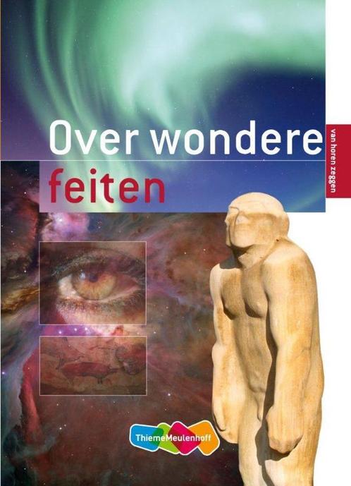 Over wondere feiten / Van horen zeggen 9789006484755, Boeken, Schoolboeken, Zo goed als nieuw, Verzenden