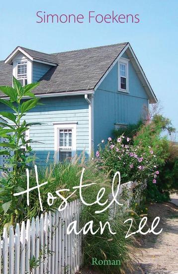 Hostel aan zee / Hostel aan zee / 1 9789020536898, Verzenden, Simone Foekens