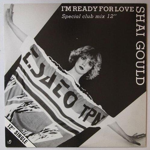 Shai Gould - Im ready for love - 12, CD & DVD, Vinyles Singles, Pop