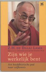 Zijn Wie Je Werkelijk Bent 9789021511016, Zo goed als nieuw, Verzenden, Dalai Lama, Dalai Lama