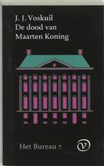 Het bureau 7 -   De dood van Maarten Koning 9789028209633, J.J. Voskuil, J.J. Voskuil, Verzenden