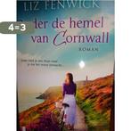 Onder de hemel van Cornwall Liz Fenwick 9789022594117, Verzenden, Zo goed als nieuw, Liz fenwick