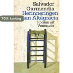 Herinneringen aan Altagracia 9789029394390 Garmendia, Verzenden, Gelezen, Garmendia