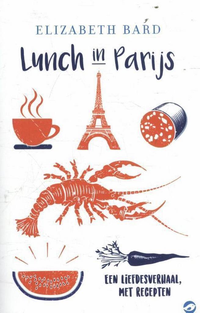 Lunch in Parijs / Culinaire roman 9789492086464, Boeken, Romans, Gelezen, Verzenden