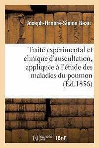 Traite experimental et clinique dauscultation,., Livres, Livres Autre, Envoi