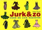 Jurk & zo 9789057591976 Pieke Stuvel, Verzenden, Gelezen, Pieke Stuvel