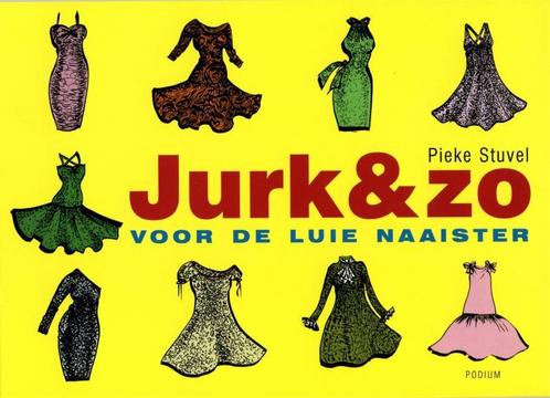 Jurk & zo 9789057591976 Pieke Stuvel, Boeken, Stripverhalen, Gelezen, Verzenden