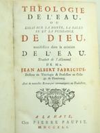 Johann Albert Fabricius - Théologie de lEau ou Essai sur