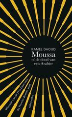 Moussa, of de dood van een Arabier, Nieuw, Nederlands, Verzenden