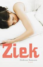 Ziek 9789025853327 Gideon Samson, Verzenden, Gelezen, Gideon Samson