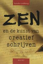 Zen en de kunst van creatief schrijven 9789023010456, Boeken, Kunst en Cultuur | Beeldend, Zo goed als nieuw, Natalie Goldberg