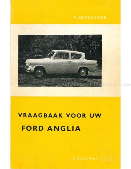 1954 - 1958 FORD ANGLIA | PREFECT | ESCORT| SQUIRE / ANGLIA, Livres, Autos | Livres
