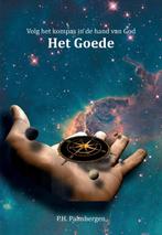 Volg het kompas in de hand van God / 4 Het Goede, Boeken, Godsdienst en Theologie, Verzenden, Gelezen, P.H. Palmbergen