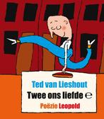 Twee ons liefde 9789025852504 Ted van Lieshout, Verzenden, Zo goed als nieuw, Ted van Lieshout