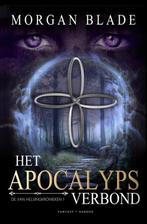 Het Apocalypsverbond (Hardcover editie) 9789464059854, Boeken, Verzenden, Gelezen, Morgan Blade