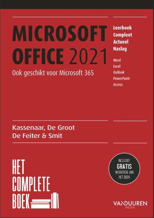 Het Complete Boek Office 2021 9789463562751 Peter Kassenaar, Boeken, Overige Boeken, Zo goed als nieuw, Verzenden