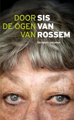 Door de ogen van Sis van Rossem 9789085716761 Sis van Rossem, Boeken, Verzenden, Gelezen, Sis van Rossem
