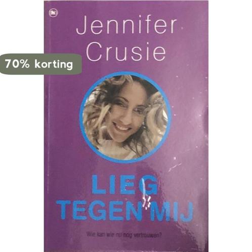 Lieg tegen mij 9789044309669 Crusie, Boeken, Overige Boeken, Gelezen, Verzenden