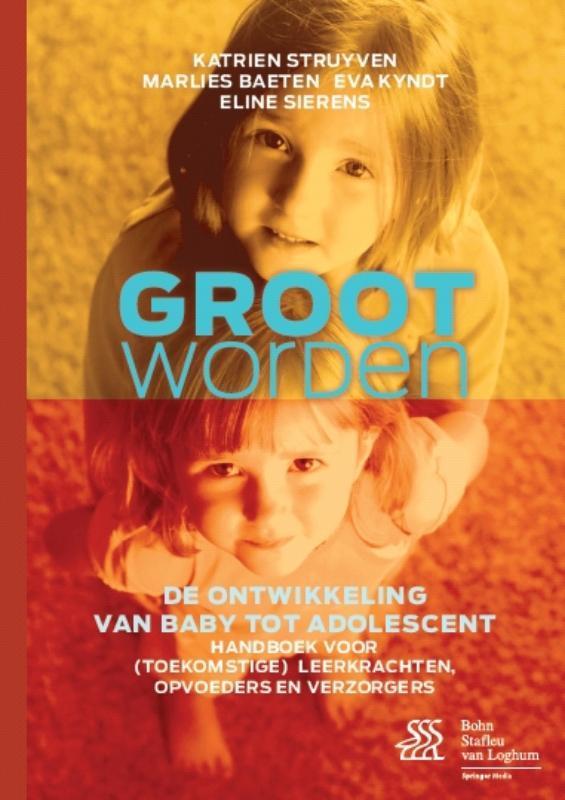 Groot worden 9789031383979 Katrien Struyven, Boeken, Wetenschap, Gelezen, Verzenden