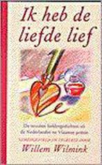 Ik Heb De Liefde Lief 9789053337011, Livres, Poèmes & Poésie, Onbekend, Verzenden
