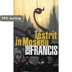 Testrit In Moskou 9789063050382 Francis, Boeken, Thrillers, Verzenden, Zo goed als nieuw, Francis
