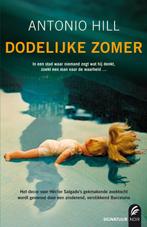 Dodelijke zomer / Noir 9789056724306 Antonio Hill, Verzenden, Antonio Hill