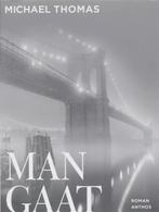 Man Gaat Neer 9789041412386 M. Thomas, Boeken, Verzenden, Gelezen, M. Thomas