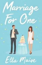 Marriage for one 9781398521629 Ella Maise, Verzenden, Gelezen, Ella Maise