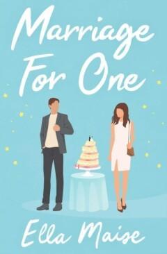 Marriage for one 9781398521629 Ella Maise, Boeken, Overige Boeken, Gelezen, Verzenden